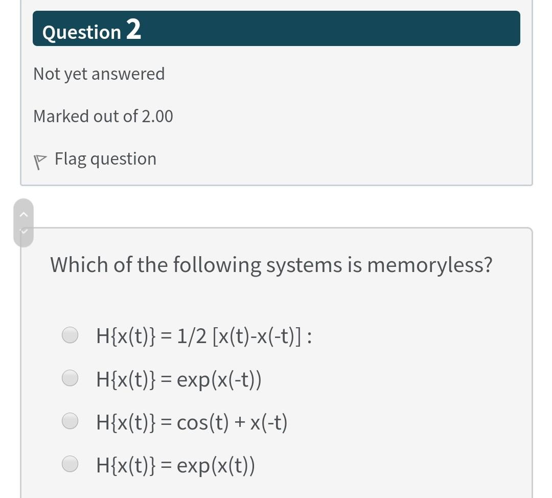 Question 2 Not yet answered Marked out of 2.00