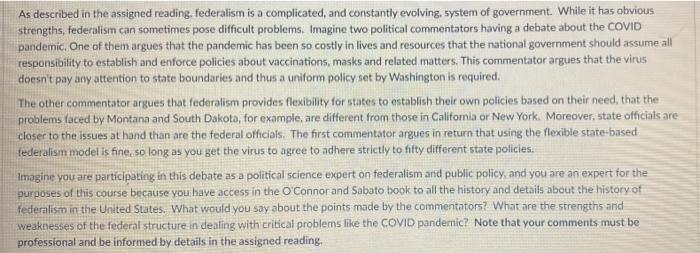 As described in the assigned reading, federalism