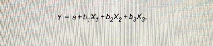Y = a +b,X, +62X2 +b3X3, where Y = number of