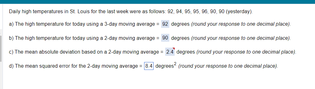 I NEED ANSWER D) Daily high temperatures in St.