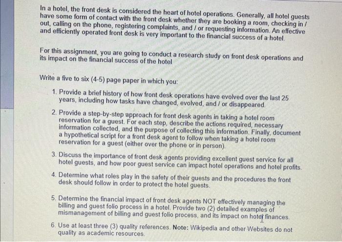 Need the whole paper written please In a hotel,