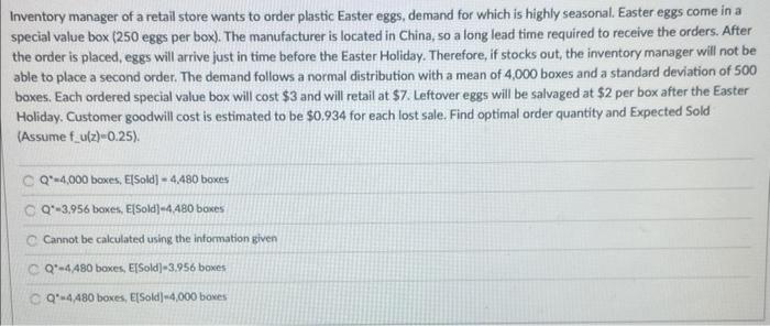 Inventory manager of a retail store wants to