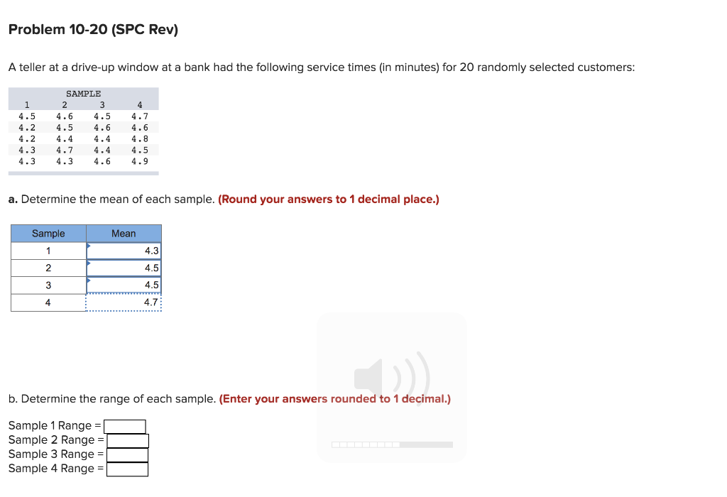 a. Determine the mean of each sample. (Round your