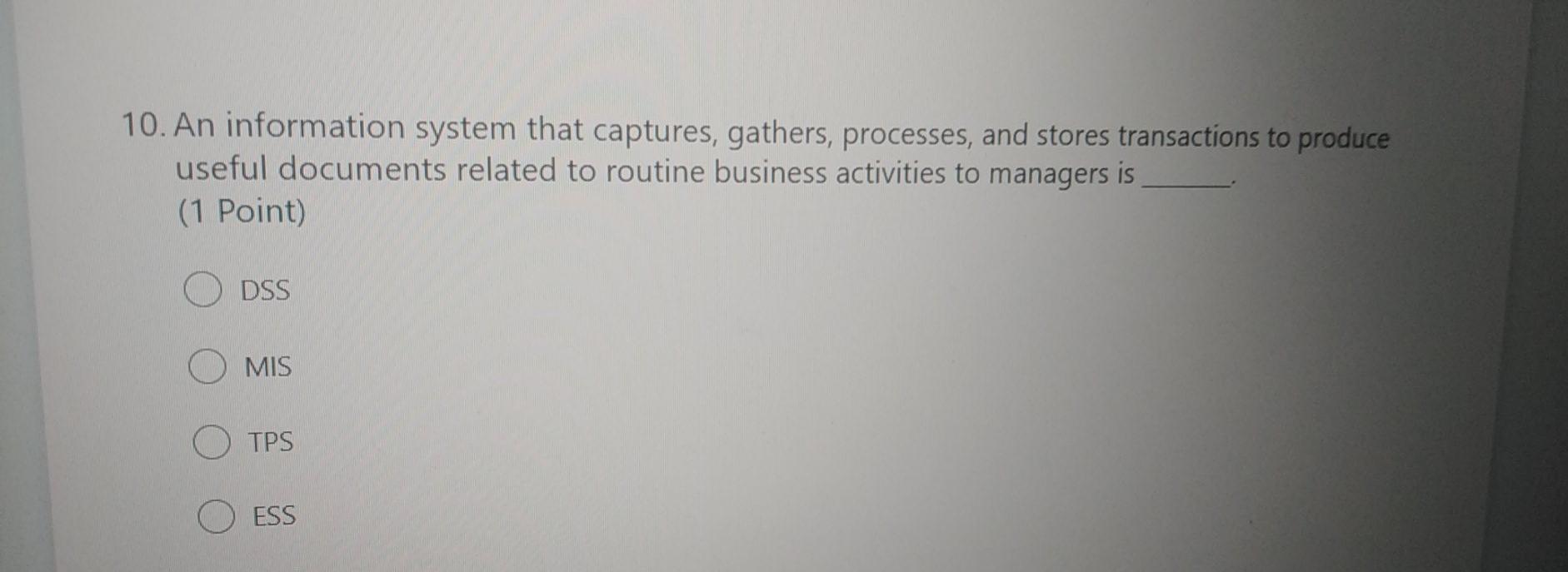 10. An information system that captures, gathers,