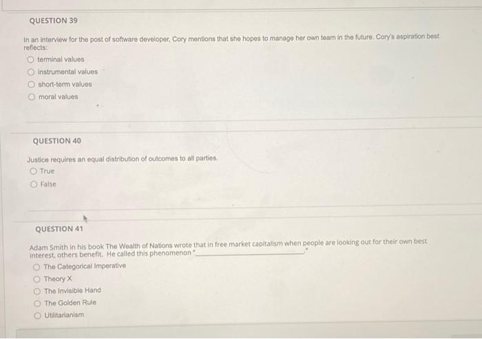 QUESTION 39 In an interview for the post of