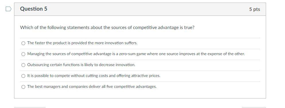 Question 5 5 pts Which of the following