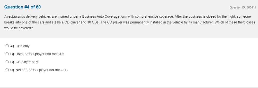 A restaurant's delivery vehicles are insured