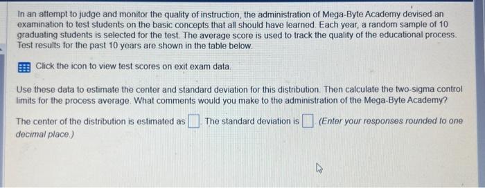In an attempt to judge and monitor the quality of