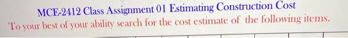 MCE-2412 Class Assignment 01 Estimating