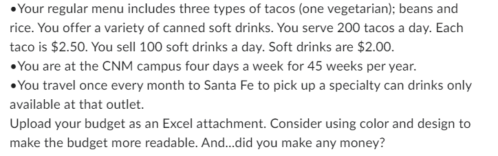 Build a budget for one year. Use Excel to create