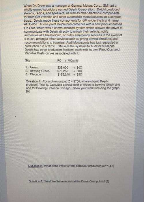 When Dr. Drew was a manager at General Motors