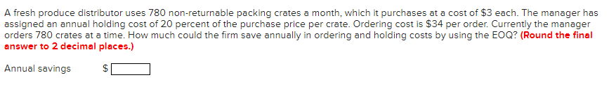 A fresh produce distributor uses 780