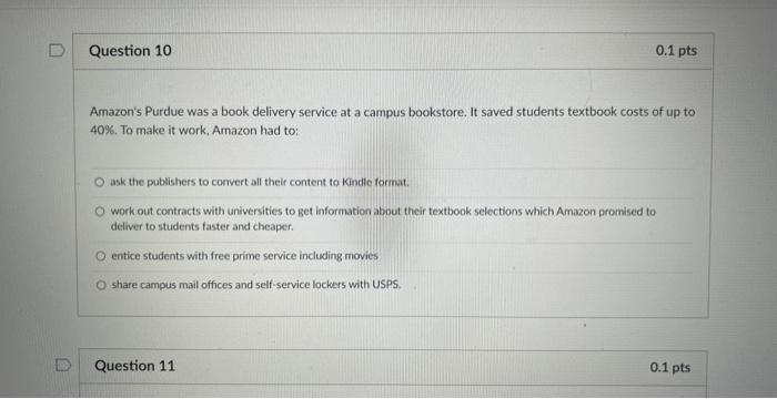 Question 9 0.1pts The key idea behind Amazon