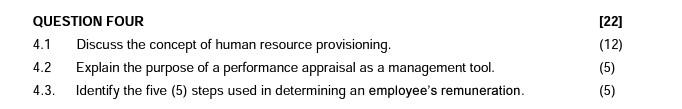 QUESTION FOUR [22] 4.1 Discuss the concept of