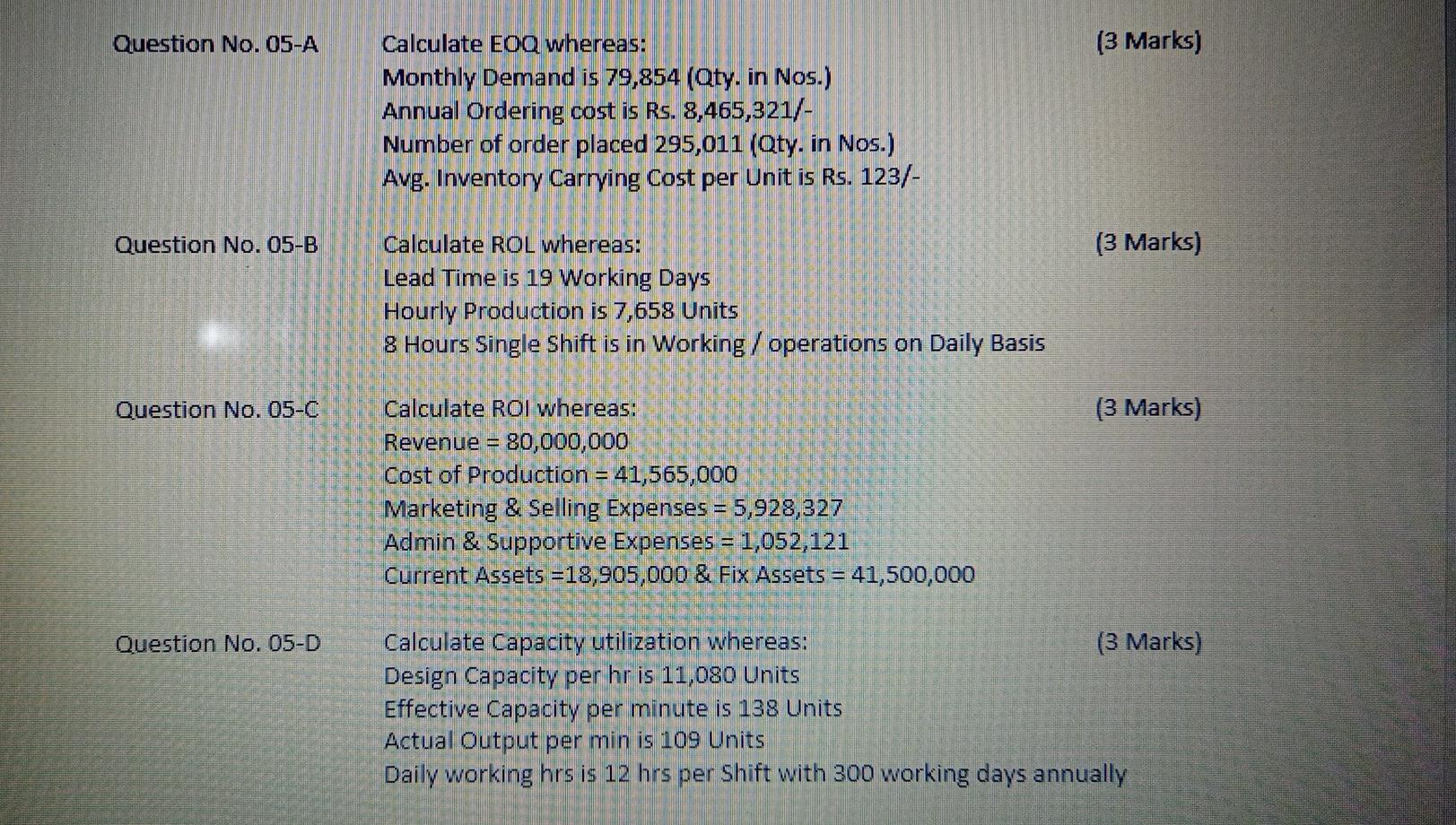 Question No. 05-A (3 Marks) Calculate EOQ