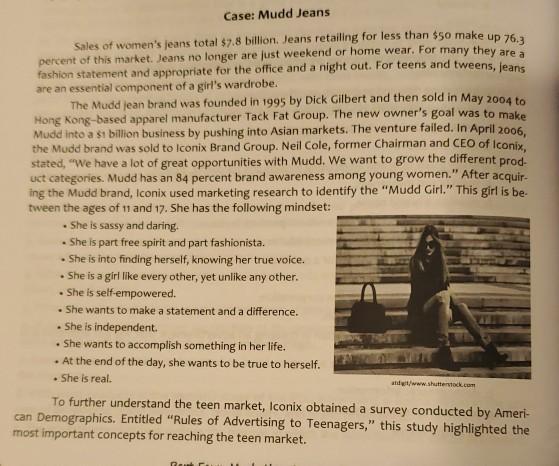 Case: Mudd Jeans Read the case on page 372 of the