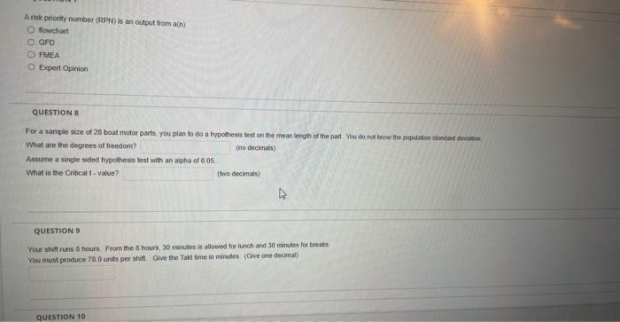 A risk priority number (RPPN) is an output