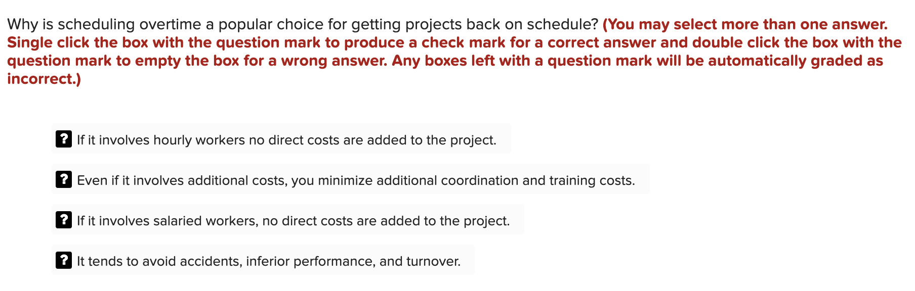 Why is scheduling overtime a popular choice for