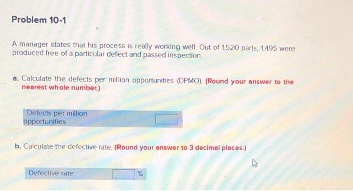 A manager states that his process is really