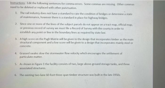 Instructions: Edit the following sentences for