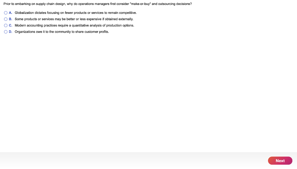 Prior to embarking on supply chain design, why do