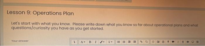 Lesson 9: Operations Plan Let's start with what