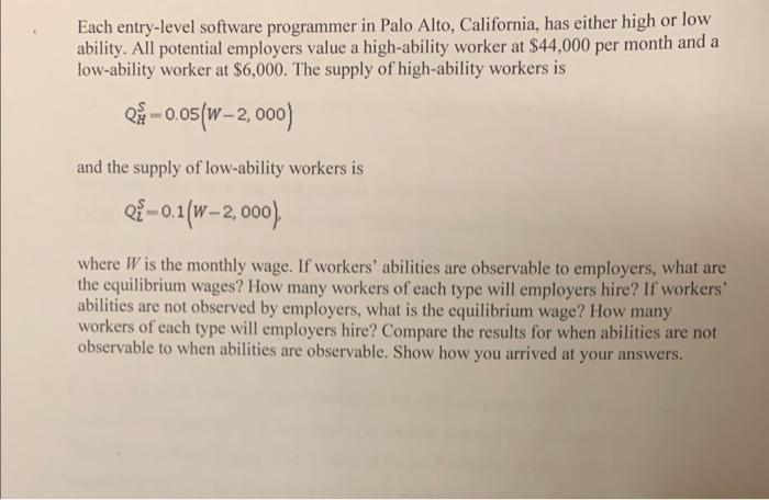 Each entry-level software programmer in Palo