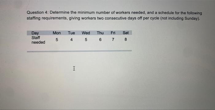 hello please help ! Question 4: Determine the