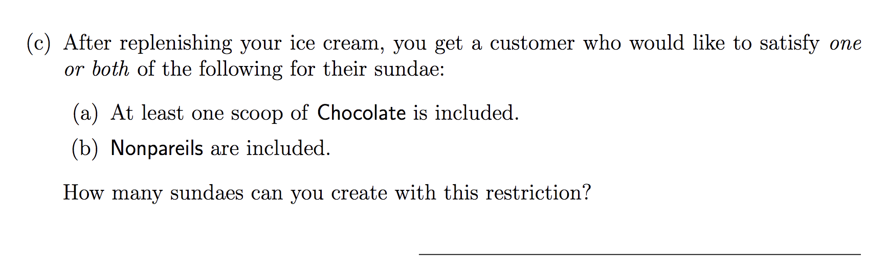 Problem 3: Ice Cream! (36 pts) Erika's Sweet Shop