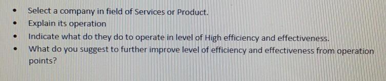 Select a company in field of Services or Product.