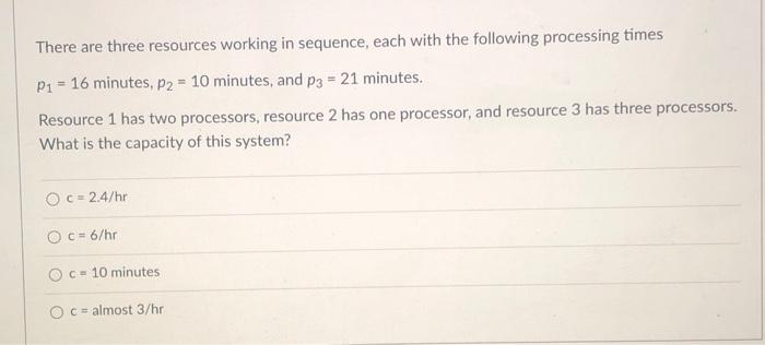 Given the following system with 3 resources (m =
