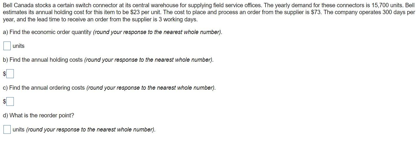 Bell Canada stocks a certain switch connector at