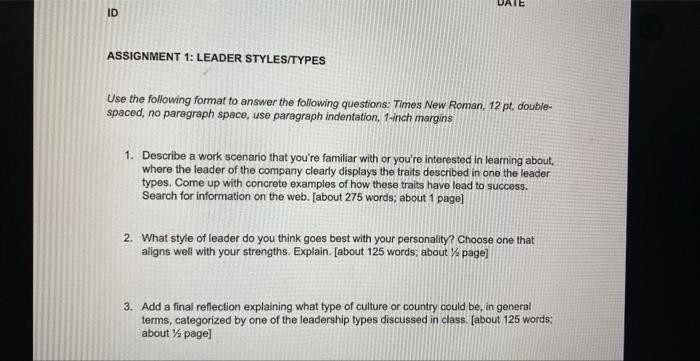 ASSIGNMENT 1: LEADER STYLESITYPES Use the