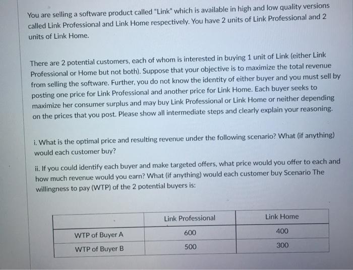 You are selling a software product called "Link"