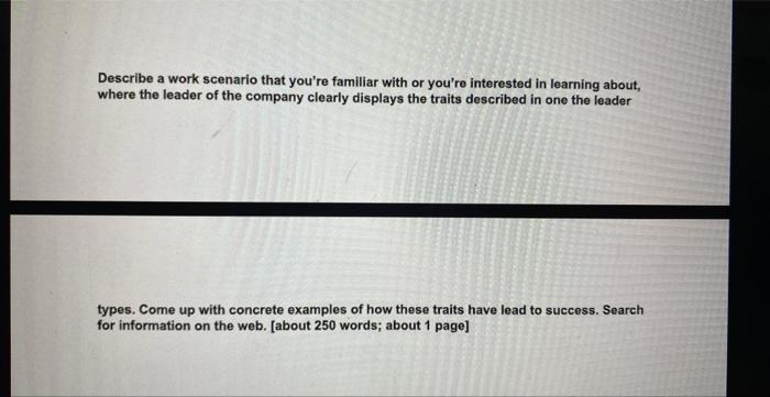 ASSIGNMENT 1: LEADER STYLESITYPES Use the