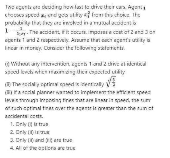 Two agents are deciding how fast to drive their