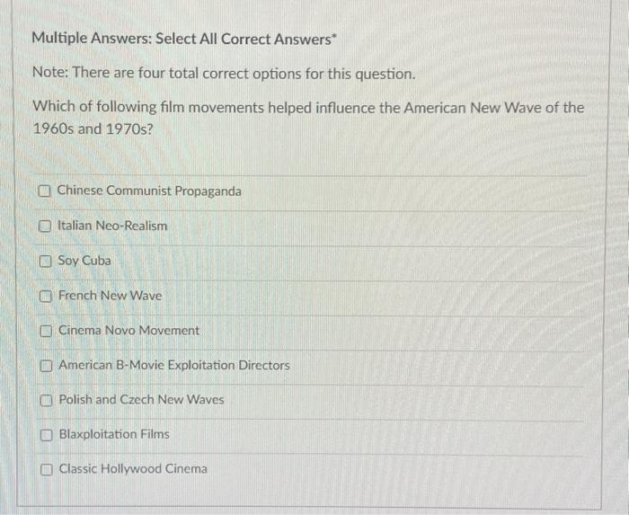 Multiple Answers: Select All Correct Answers*