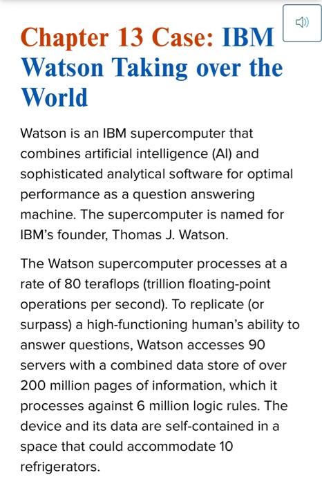 Chapter 13 Case: IBM Watson Taking over the World