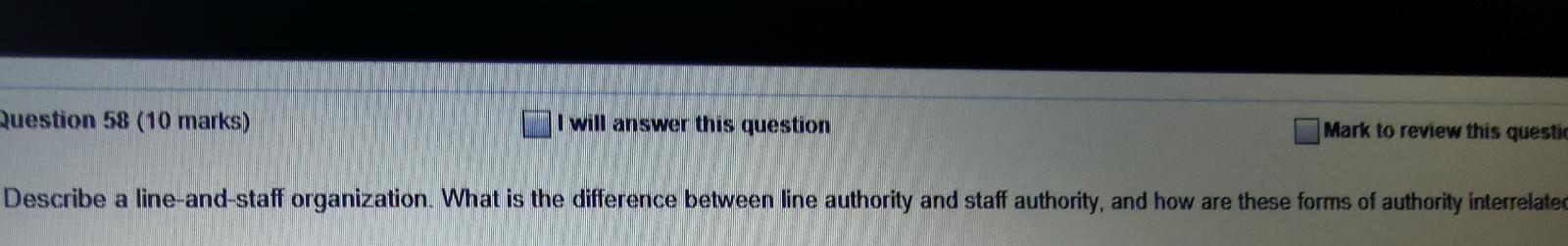 Question 58 (10 marks) I will answer this