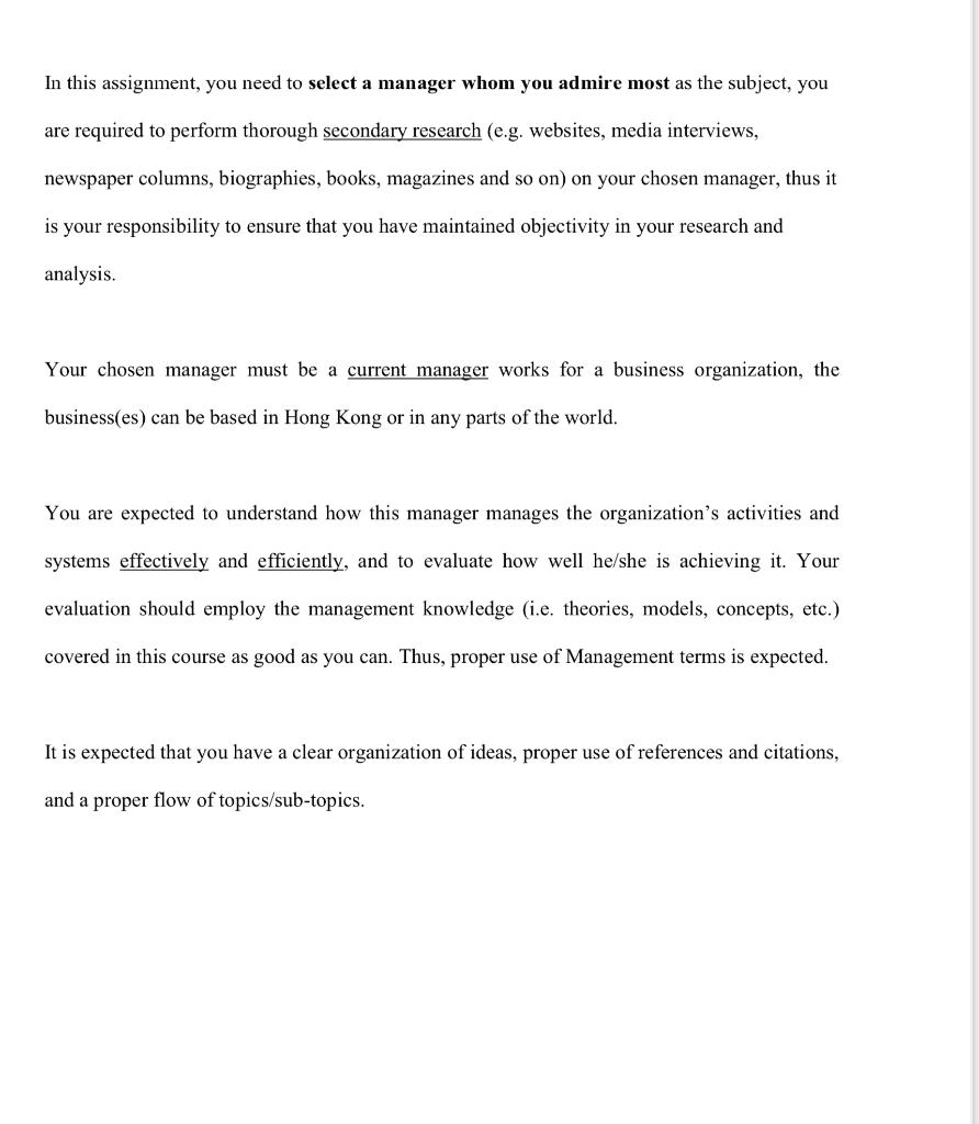 In this assignment, you need to select a manager