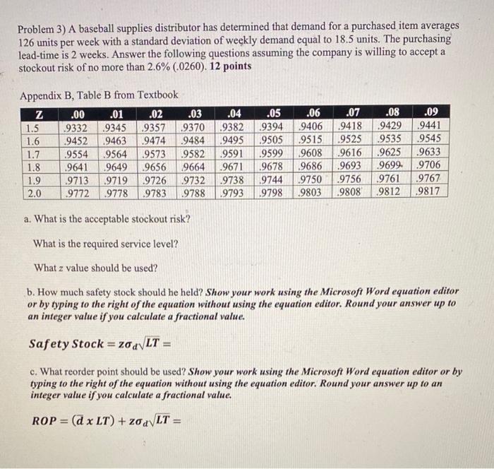 Show work please, thank you Problem 3) A baseball