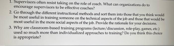 pls 1. Supervisors often resist taking on the