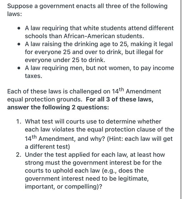 Suppose a government enacts all three of the