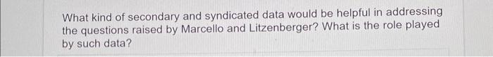 What kind of secondary and syndicated data would