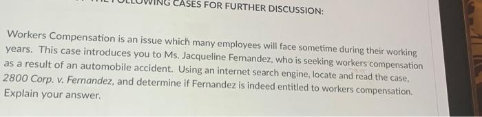 CASES FOR FURTHER DISCUSSION: Workers