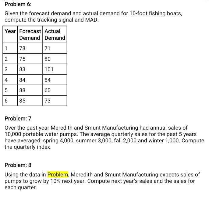 7 42-4 3 Problem 6: Given the forecast demand and