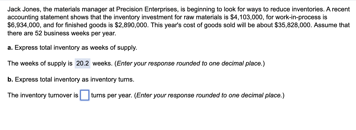 Jack Jones, the materials manager at Precision