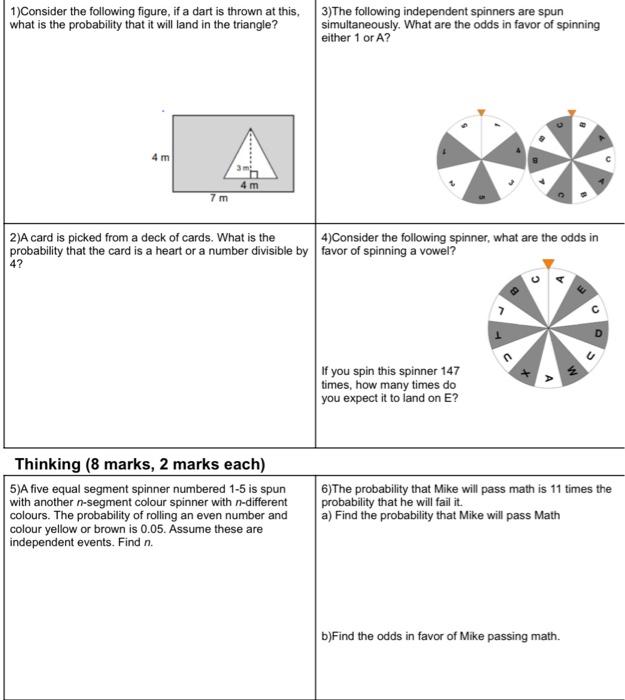 1)Consider the following figure, if a dart is