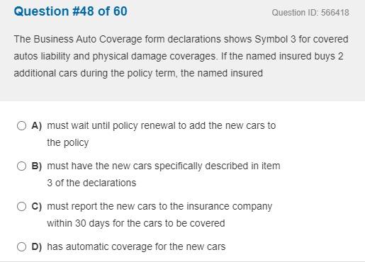 The Business Auto Coverage form declarations