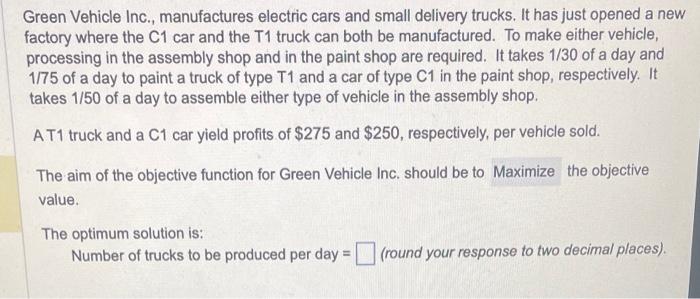 Green Vehicle Inc., manufactures electric cars